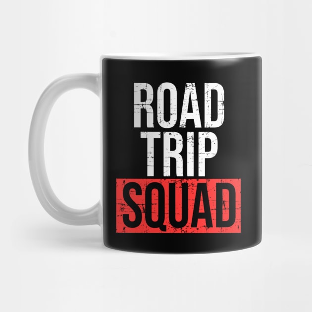 Distressed Road Trip Squad Shirt for Men Women, Kids by HopeandHobby